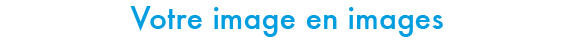 Votre image en images